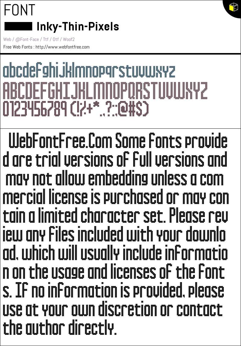 Inky Thin Pixels Fonts Downloads - WebFontFree.Com