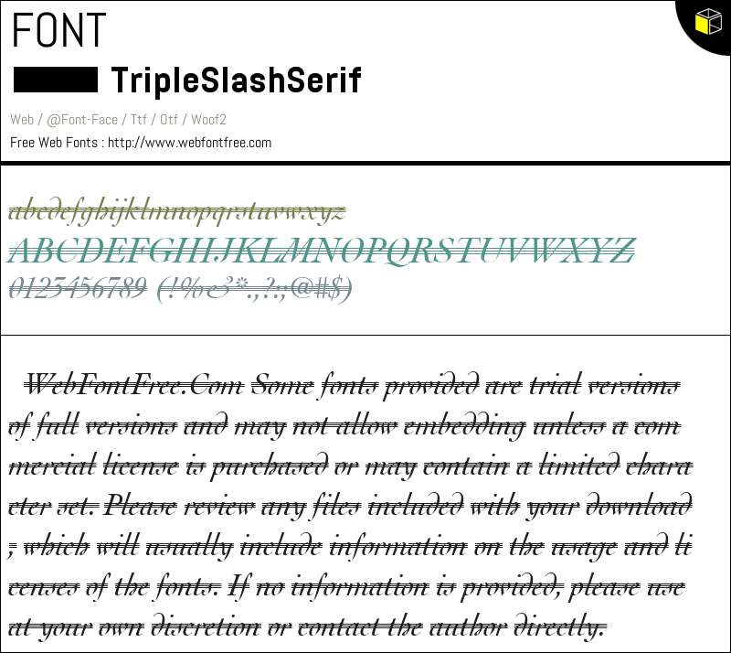 Triple SlashSerif Fonts Downloads - WebFontFree.Com