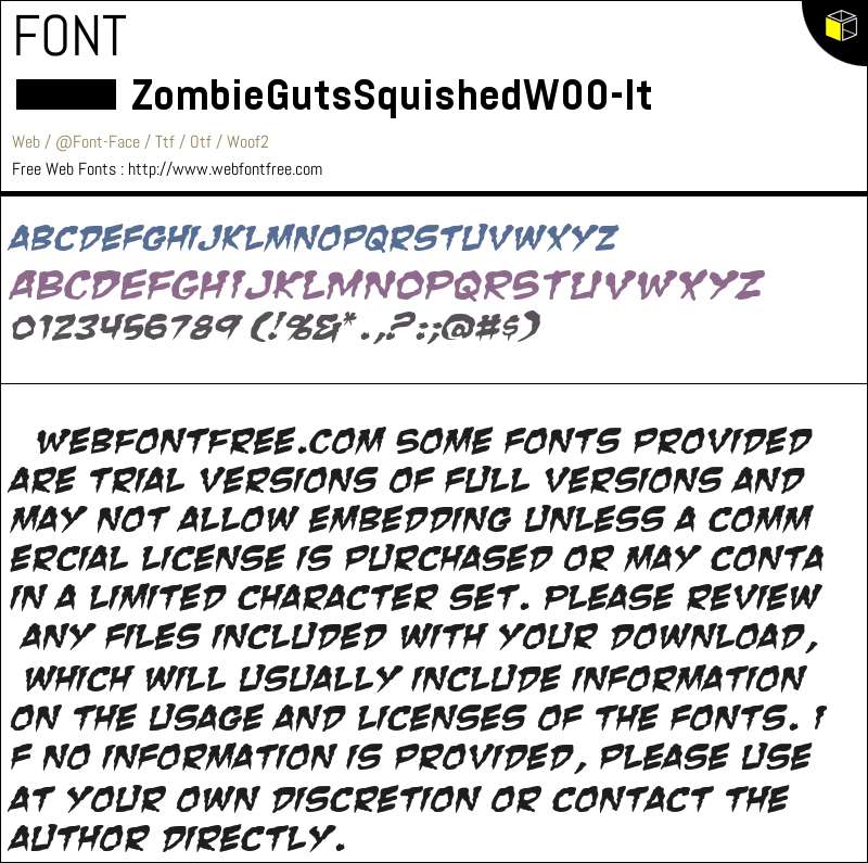 Zombie Guts Squished W00 Italic Fonts Downloads - WebFontFree.Com